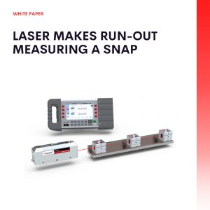 Laser Makes Run-Out Measuring a Snap